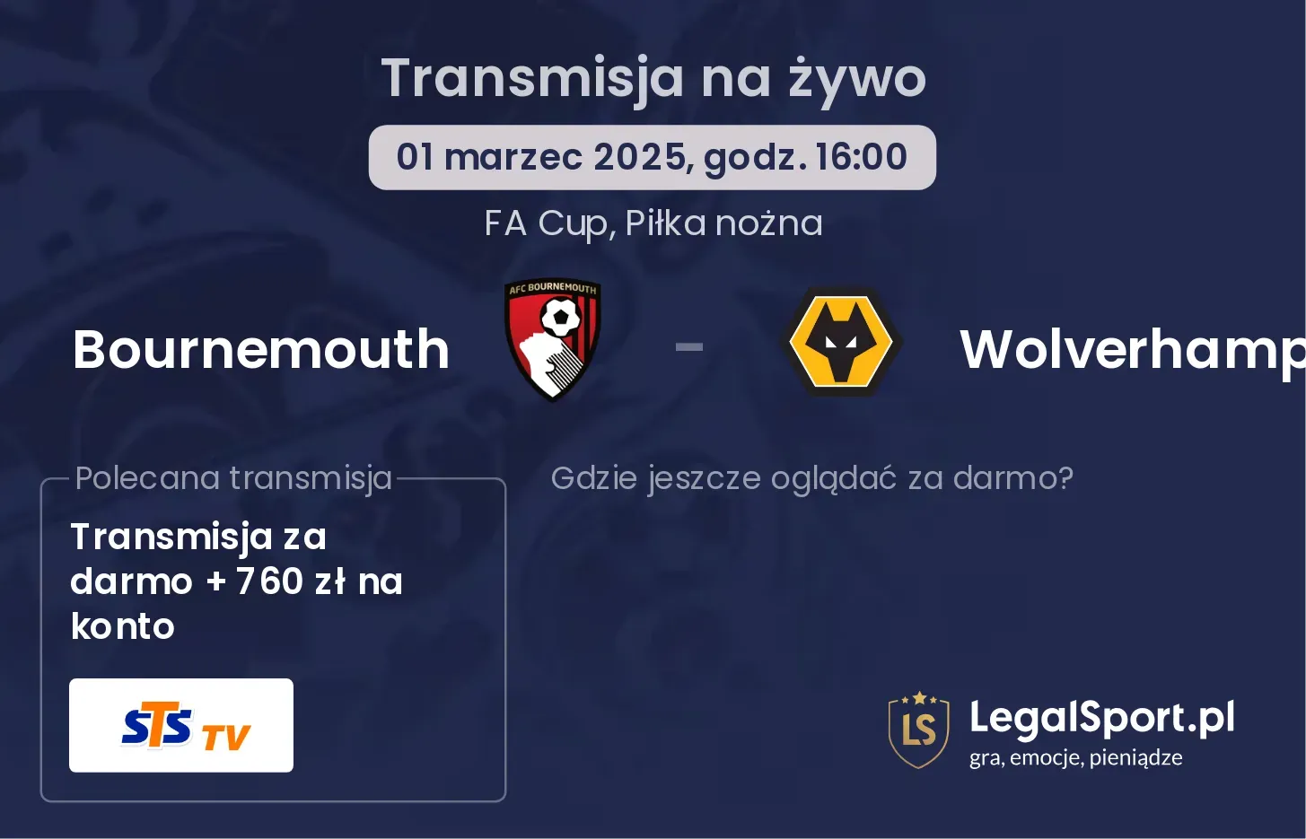 Bournemouth - Wolverhampton gdzie oglądać?