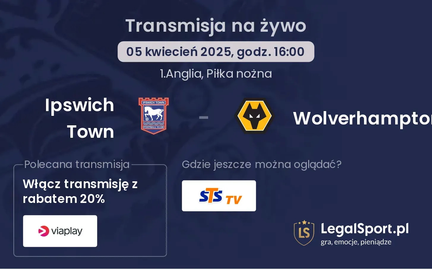 Ipswich Town - Wolverhampton gdzie oglądać?