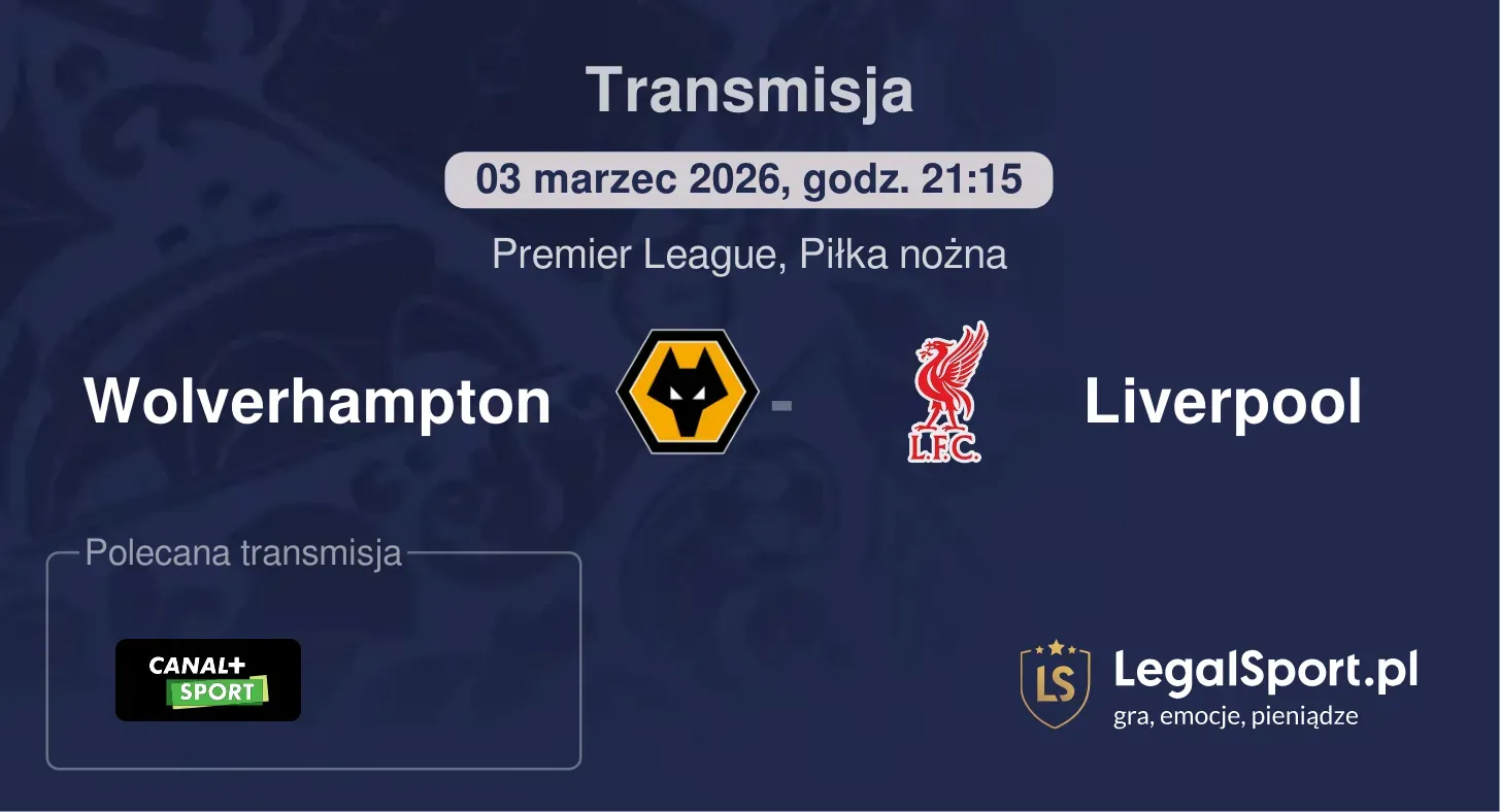 Wolverhampton - Liverpool Transmisje