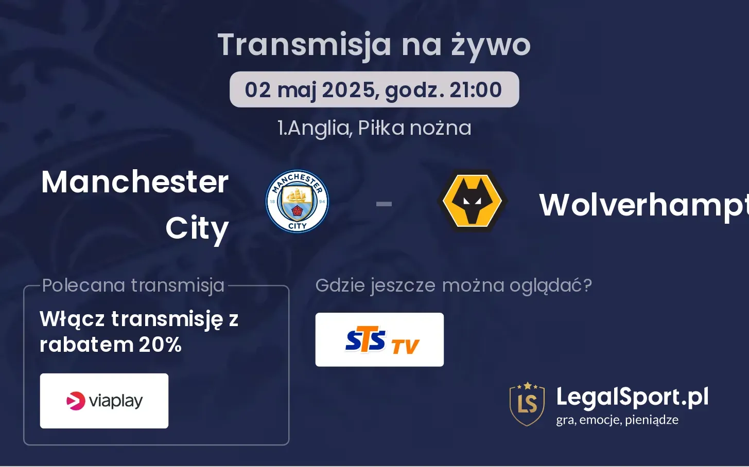 Manchester City - Wolverhampton gdzie oglądać?
