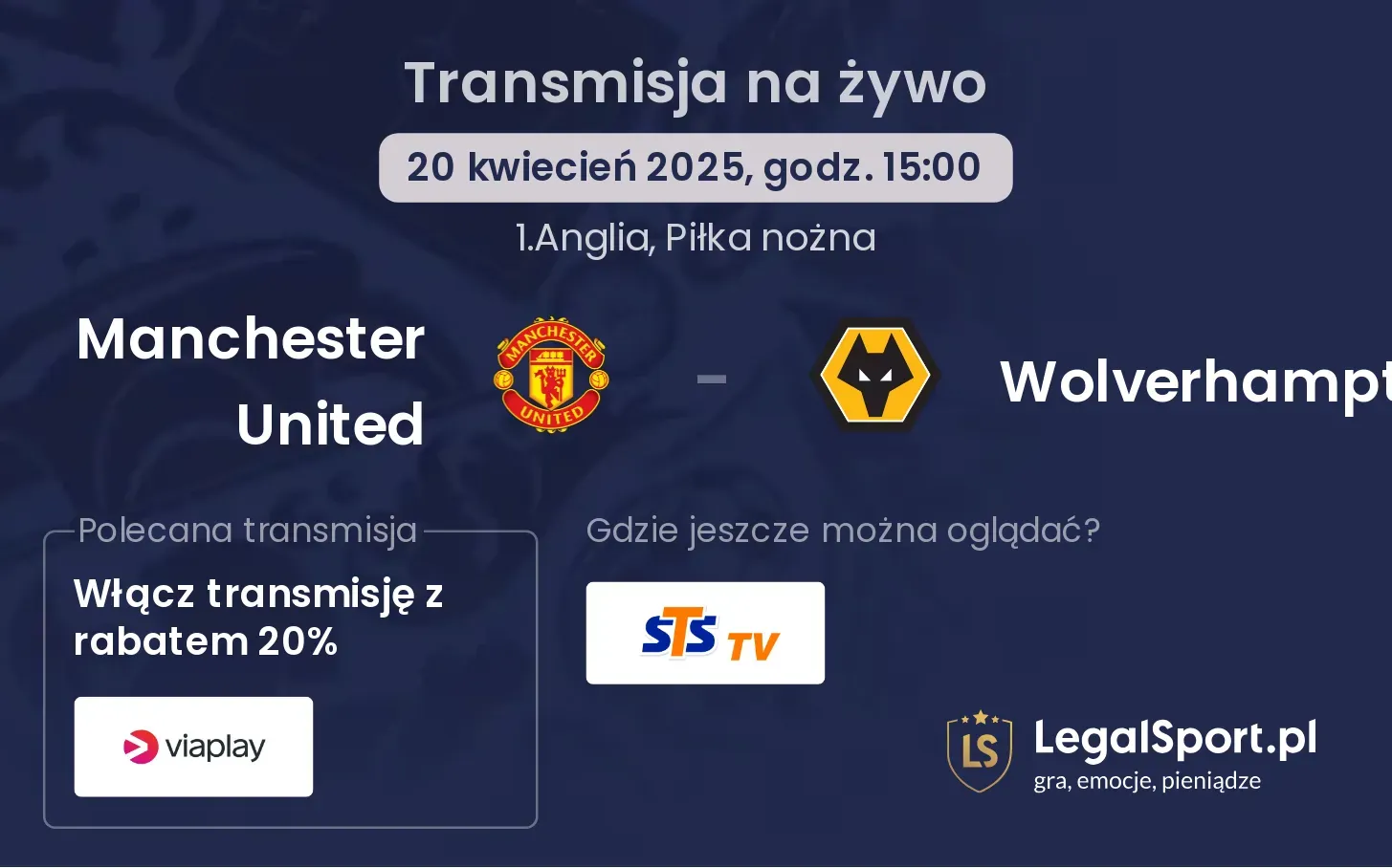 Manchester United - Wolverhampton gdzie oglądać?
