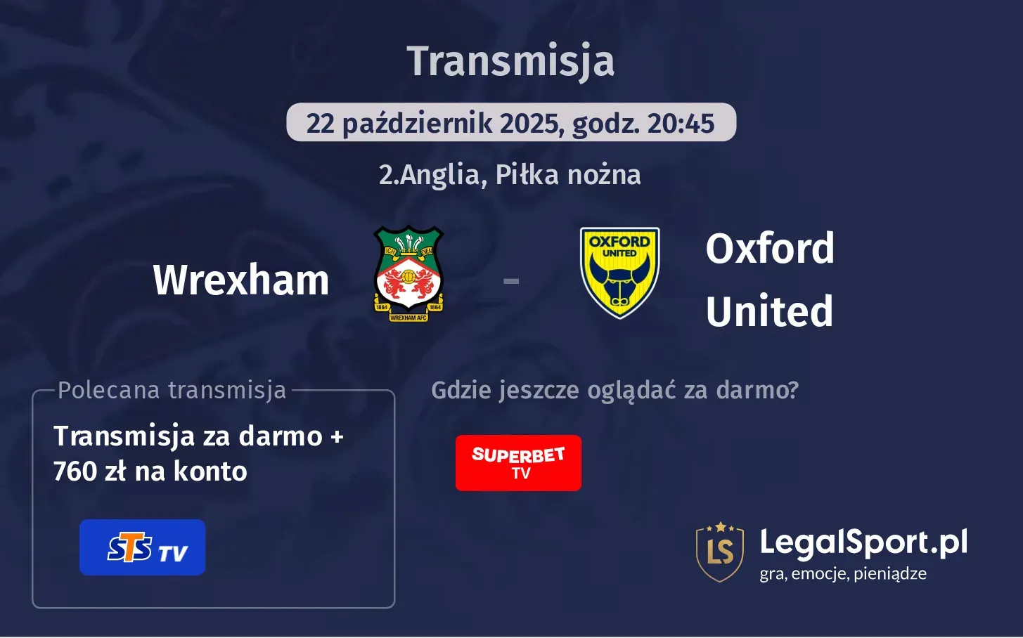 Wrexham - Oxford United Transmisje