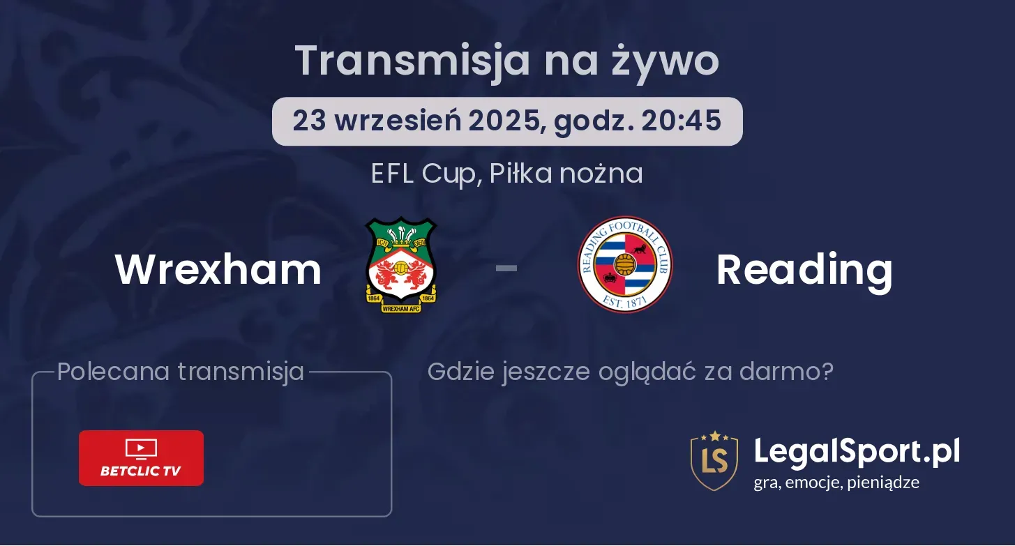 Wrexham - Reading gdzie oglądać?