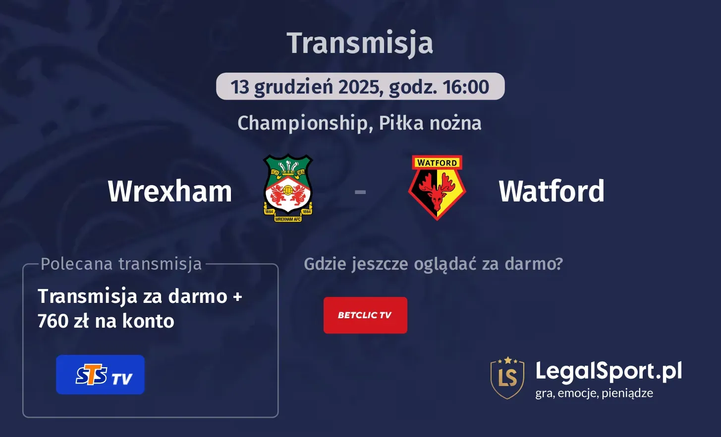 Wrexham - Watford Transmisje