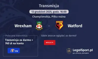 Wrexham - Watford gdzie oglądać? (13.12)