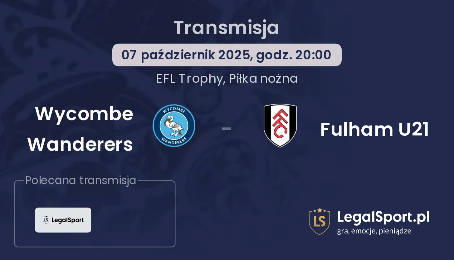 Wycombe Wanderers - Fulham U21 Transmisje