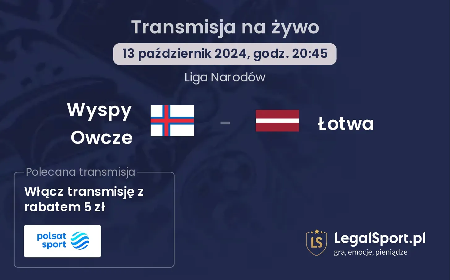 Wyspy Owcze - Łotwa gdzie oglądać? 13.10, godz. 20:45
