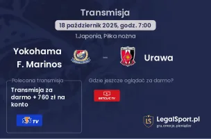 Yokohama F. Marinos - Urawa gdzie oglądać?