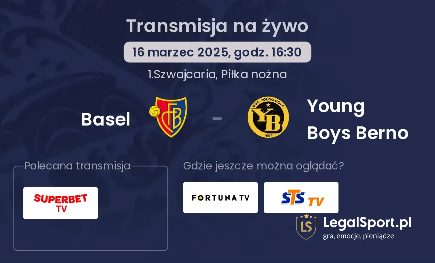Basel - Young Boys Berno gdzie oglądać transmisję?