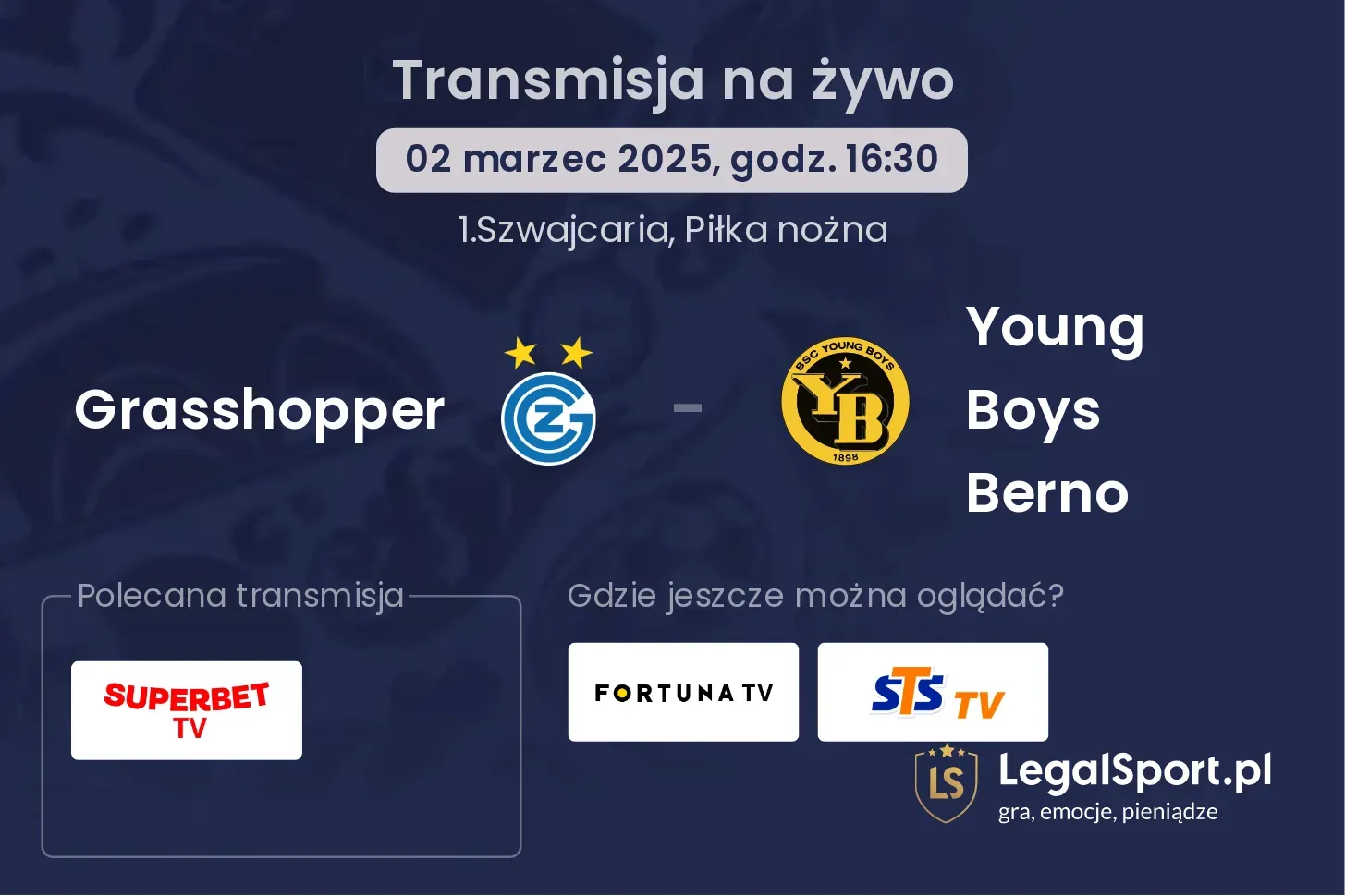 Grasshopper - Young Boys Berno gdzie oglądać transmisję?