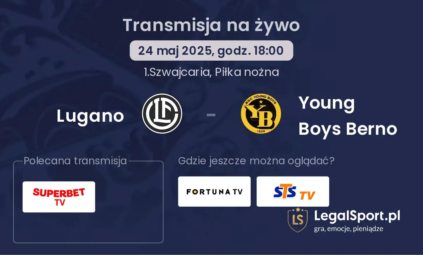 Lugano - Young Boys Berno gdzie oglądać?
