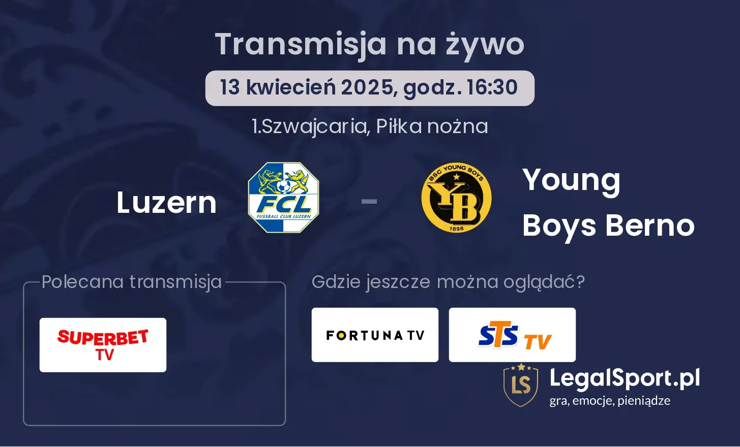 Luzern - Young Boys Berno gdzie oglądać?