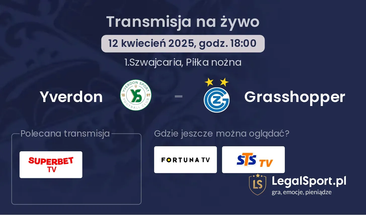 Yverdon - Grasshopper gdzie oglądać?