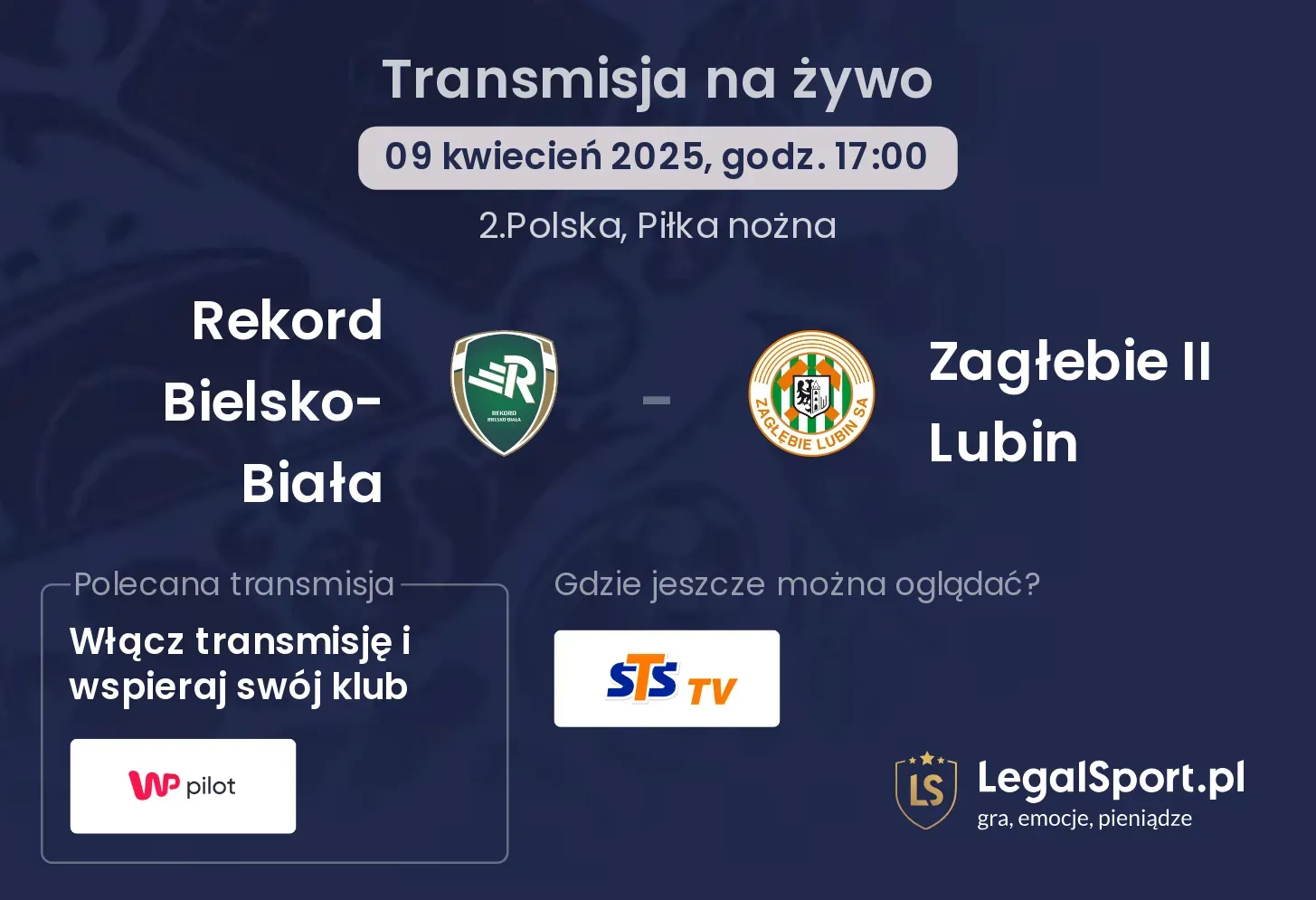 Rekord Bielsko-Biała - Zagłebie II Lubin gdzie oglądać?