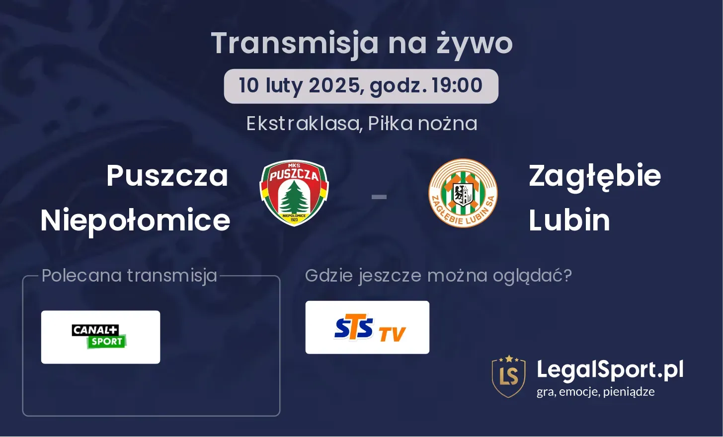 Puszcza Niepołomice - Zagłębie Lubin gdzie oglądać?