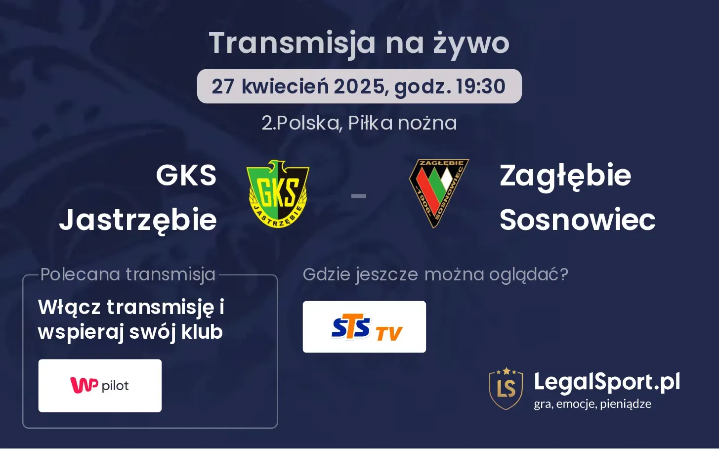 GKS Jastrzębie - Zagłębie Sosnowiec gdzie oglądać?