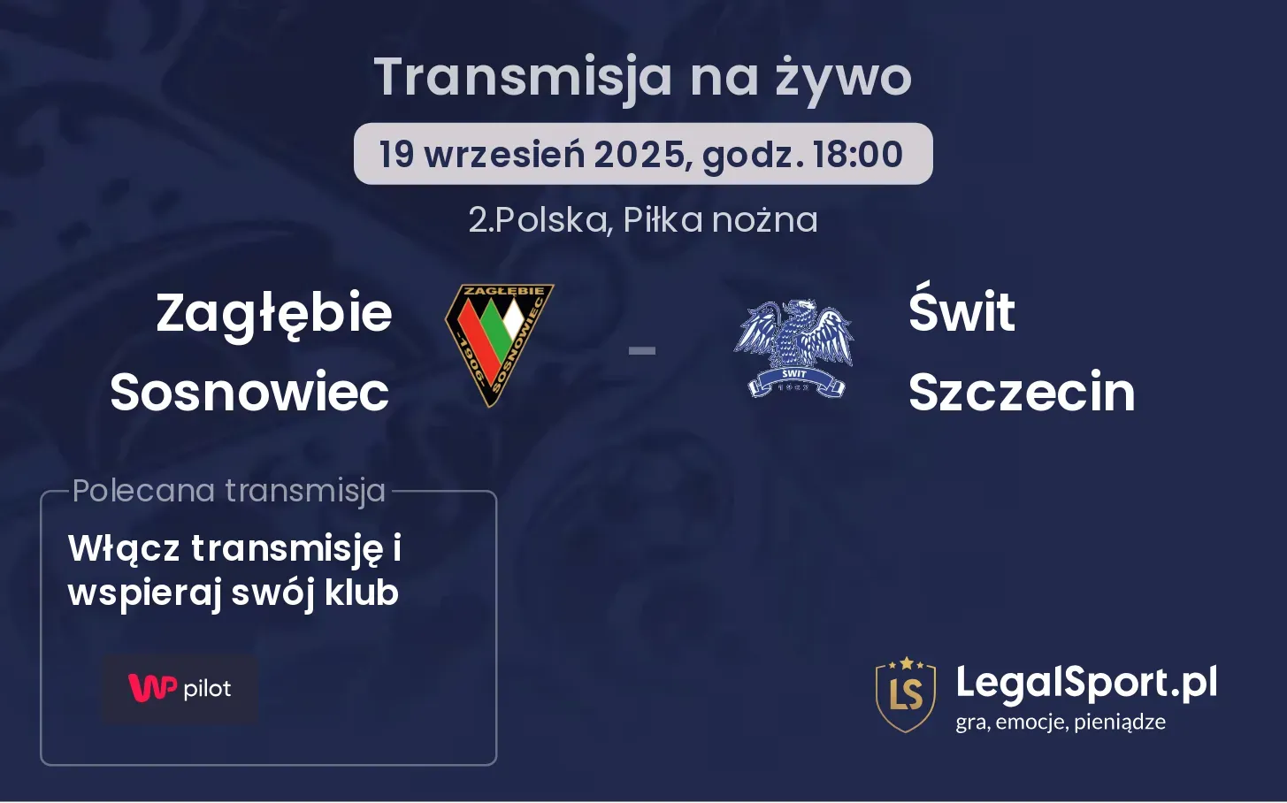 Zagłębie Sosnowiec - Świt Szczecin transmisja na żywo