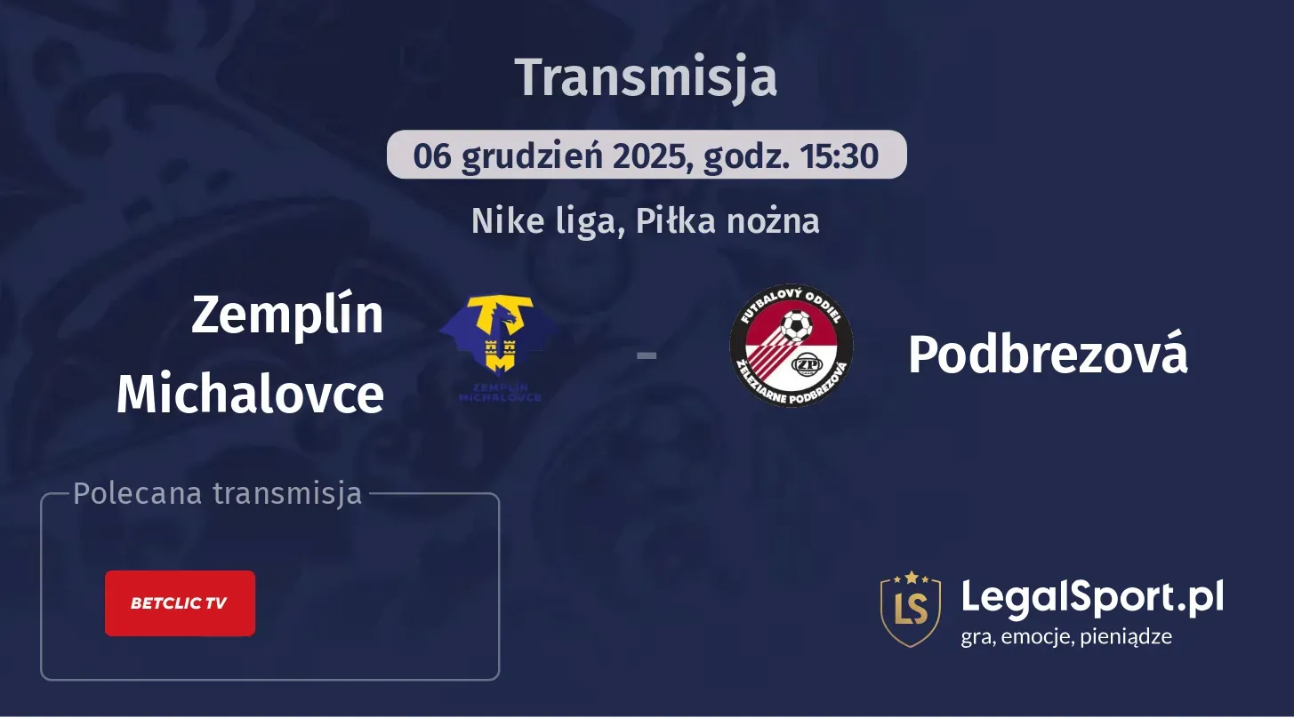 Zemplín Michalovce - Podbrezová Transmisje