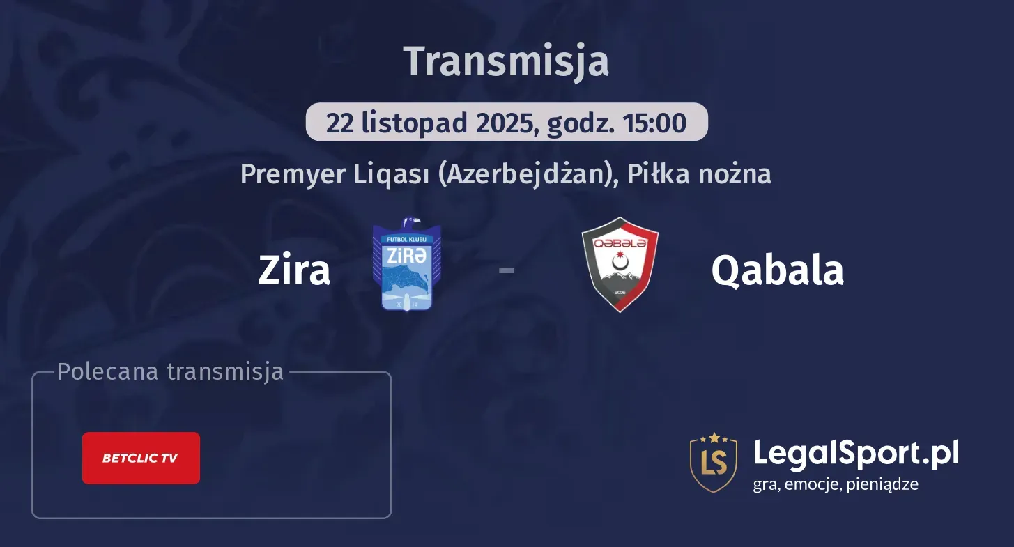 Zira - Qabala Transmisje