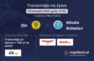 Zlin - Mlada Boleslav  gdzie oglądać?