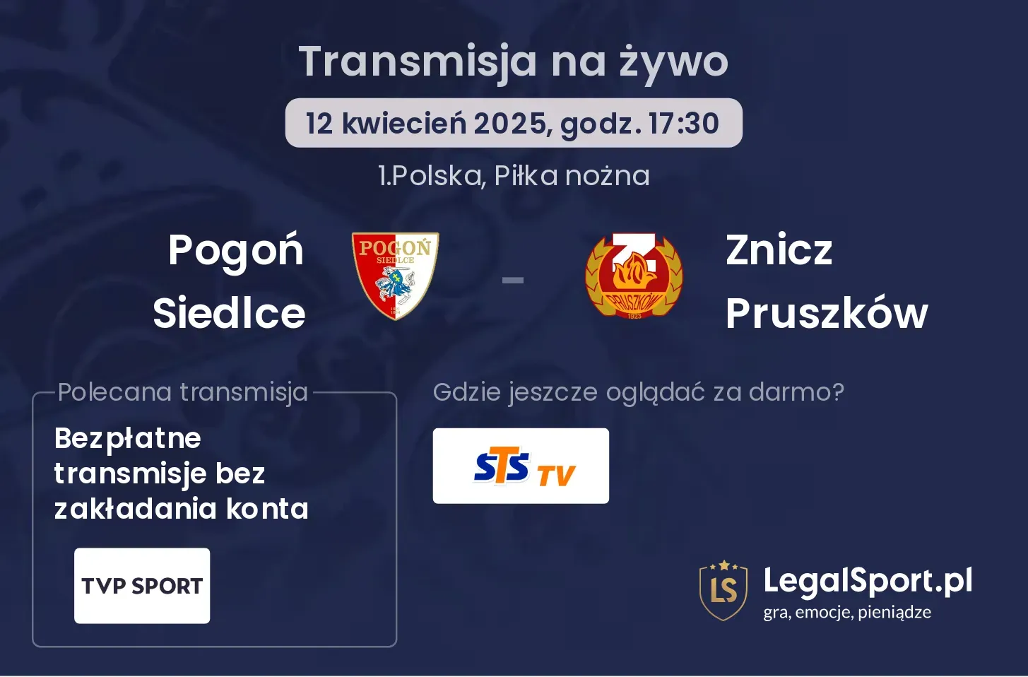 Pogoń Siedlce - Znicz Pruszków gdzie oglądać?