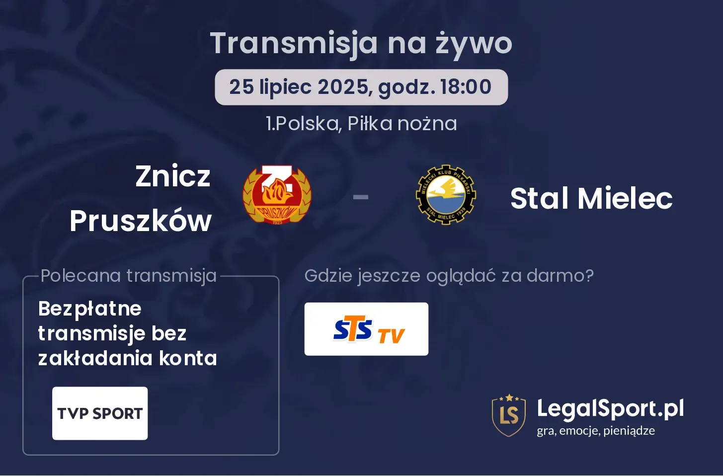Znicz Pruszków - Stal Mielec gdzie oglądać?