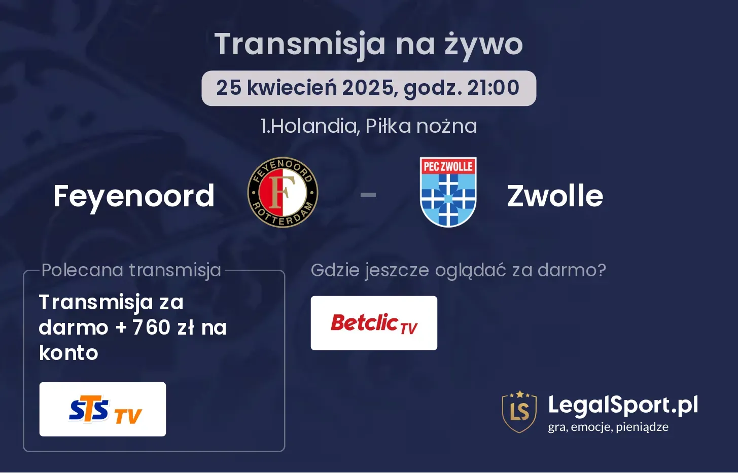 Feyenoord - Zwolle gdzie oglądać transmisję?