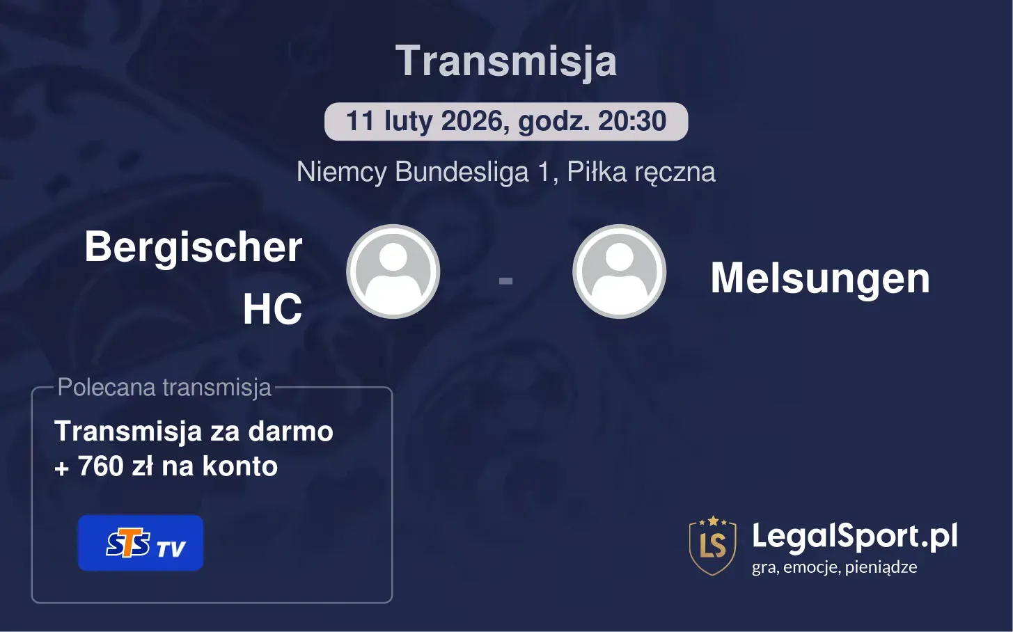 Bergischer HC - Melsungen Transmisje