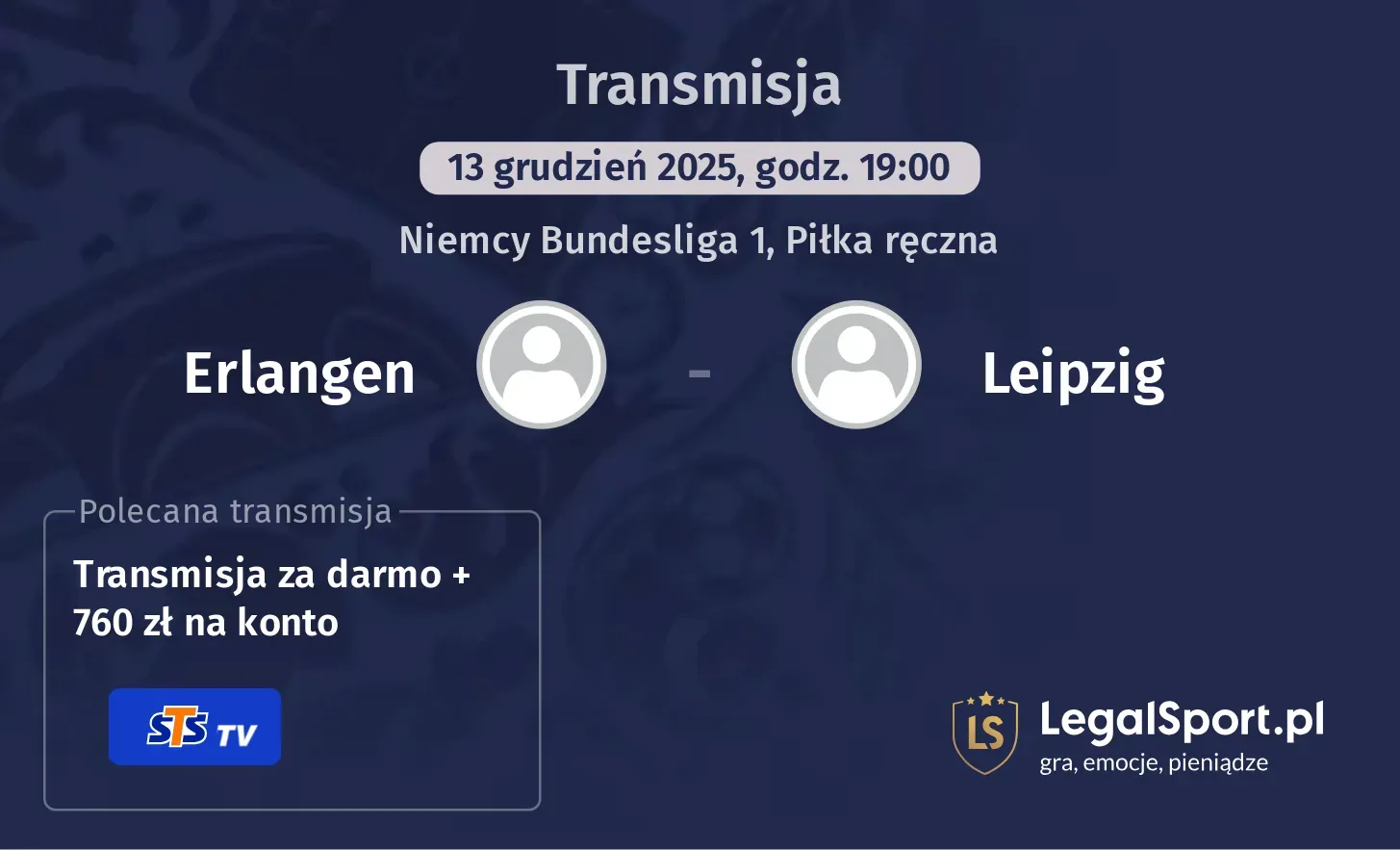 Erlangen - Leipzig Transmisje