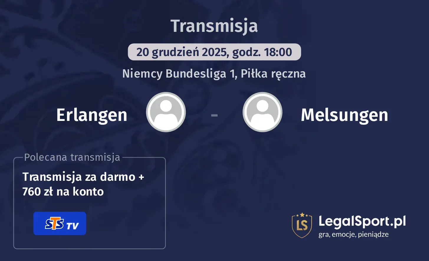 Erlangen - Melsungen Transmisje