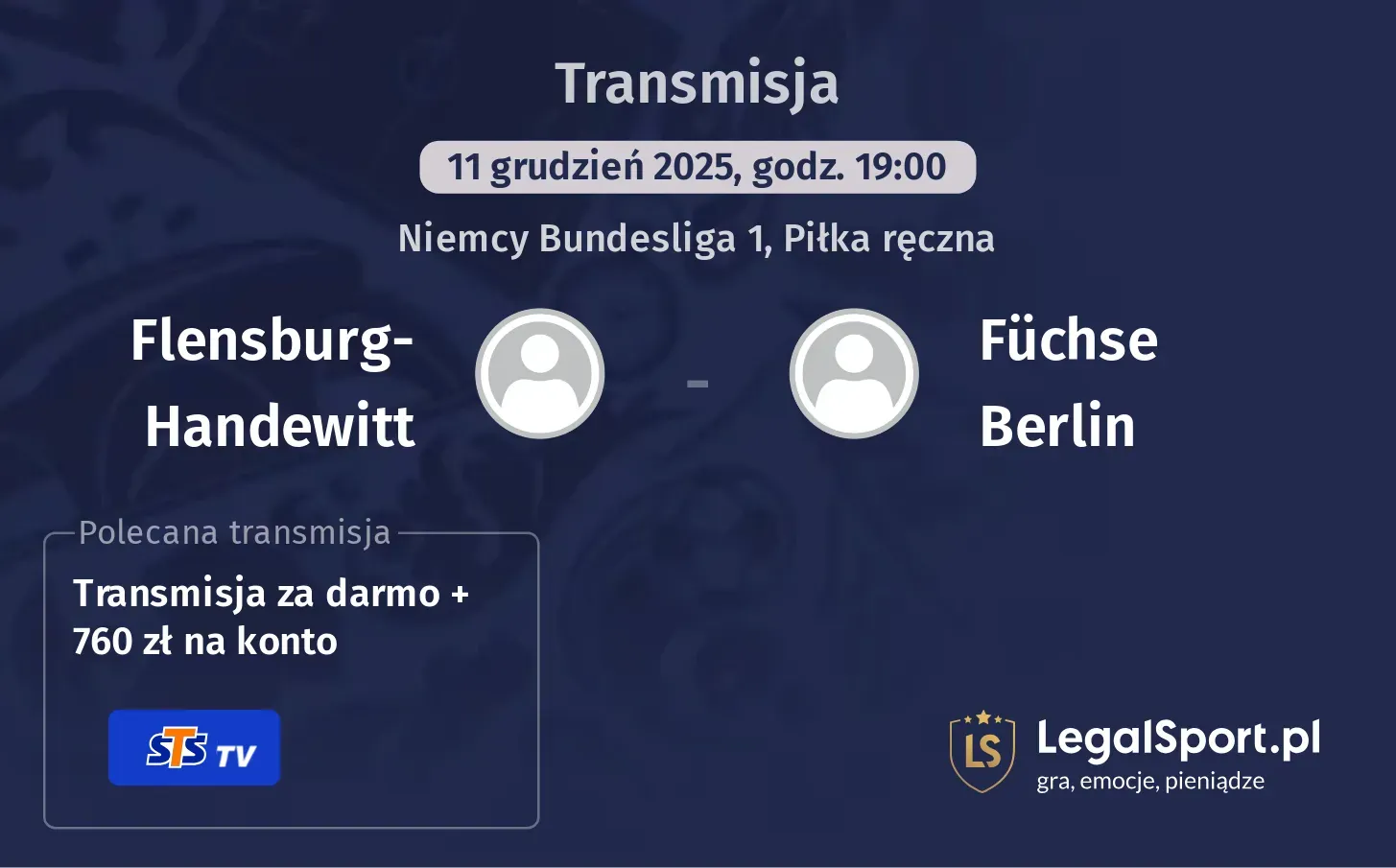 Flensburg-Handewitt - Füchse Berlin Transmisje