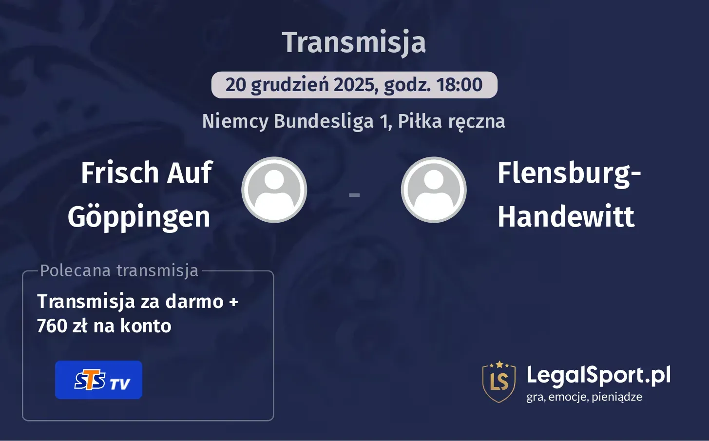 Frisch Auf Göppingen - Flensburg-Handewitt Transmisje