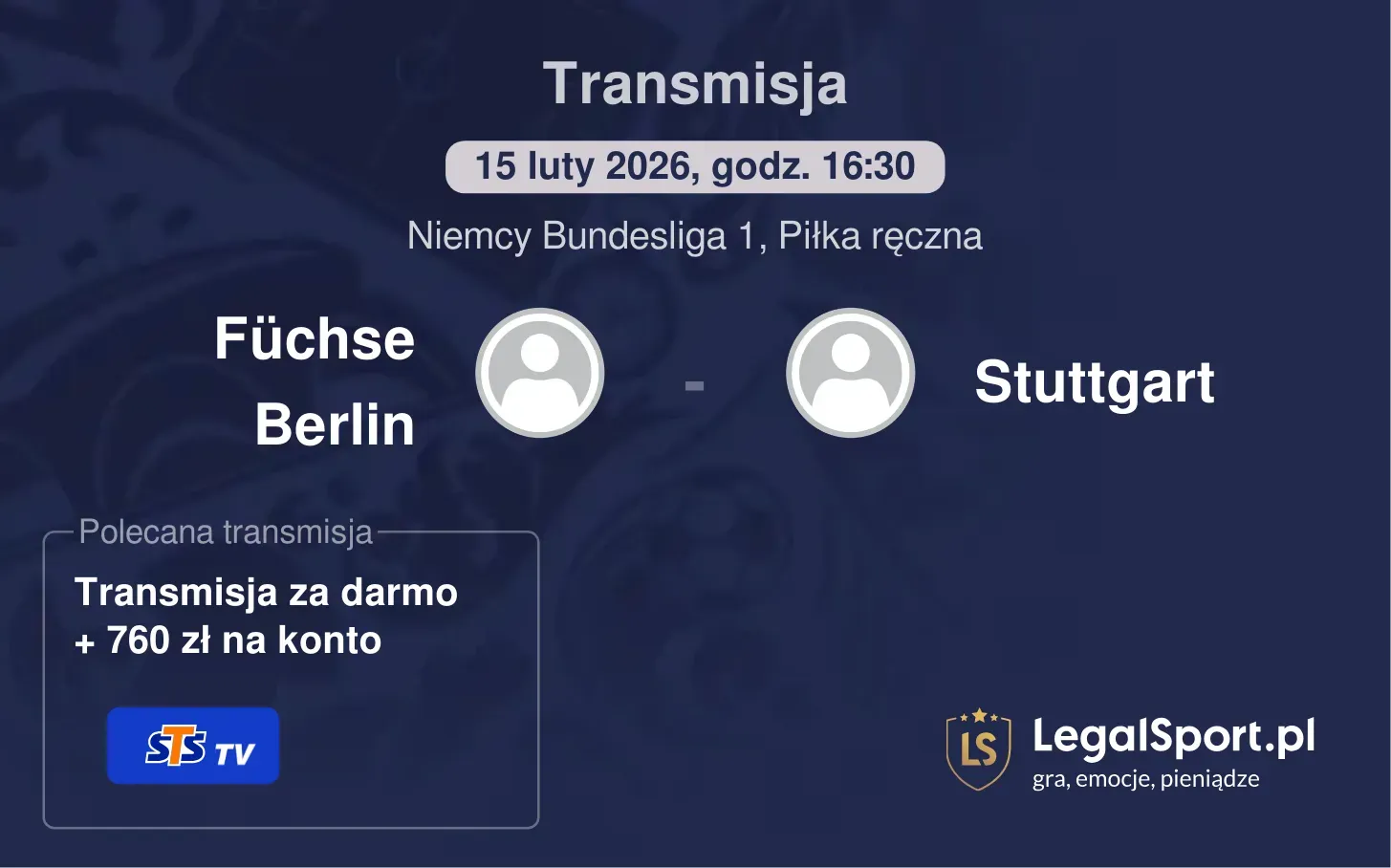 Füchse Berlin - Stuttgart Transmisje