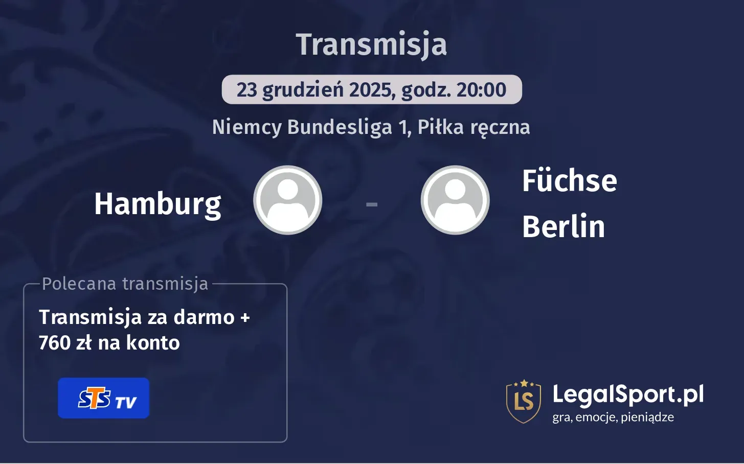 Hamburg - Füchse Berlin Transmisje