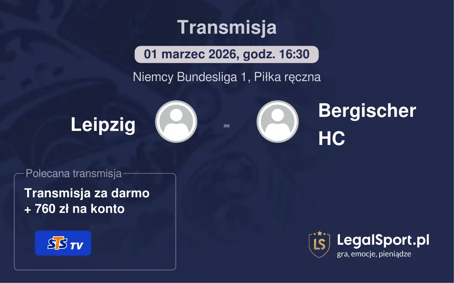 Leipzig - Bergischer HC Transmisje