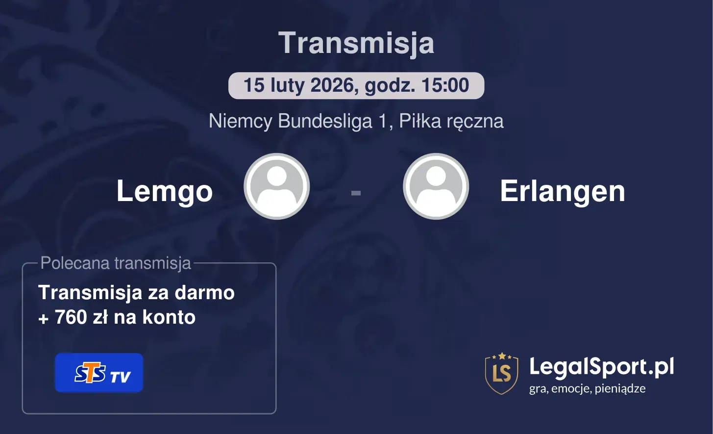 Lemgo - Erlangen Transmisje