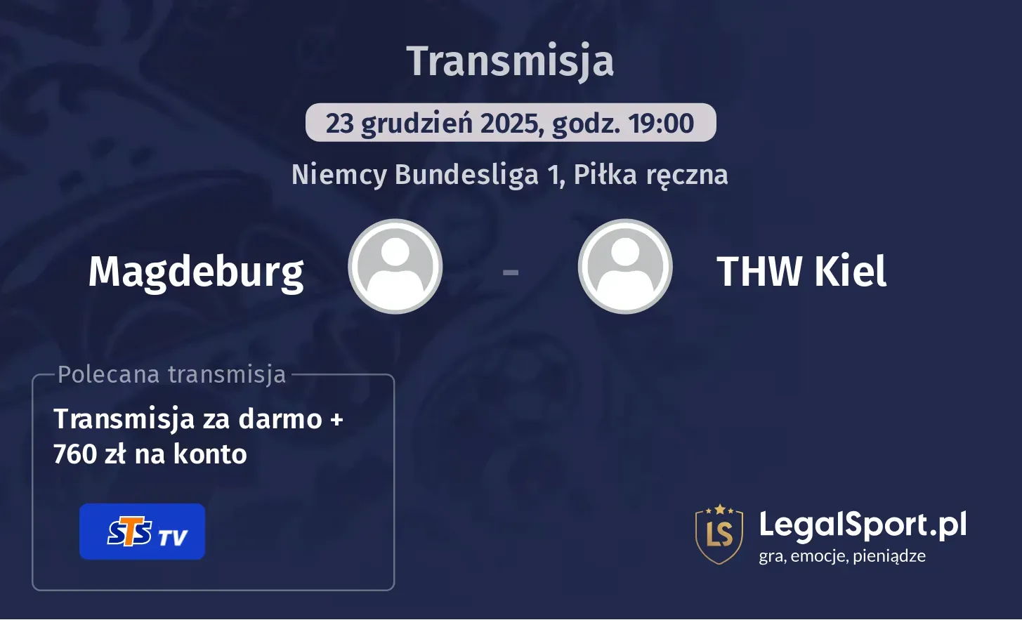 Magdeburg - THW Kiel Transmisje