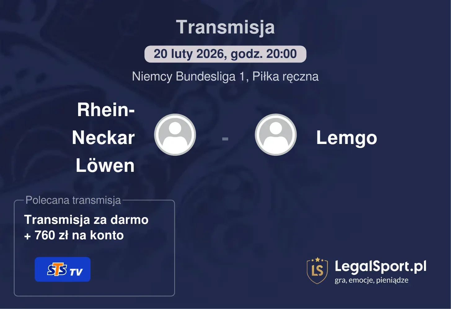 Rhein-Neckar Löwen - Lemgo Transmisje