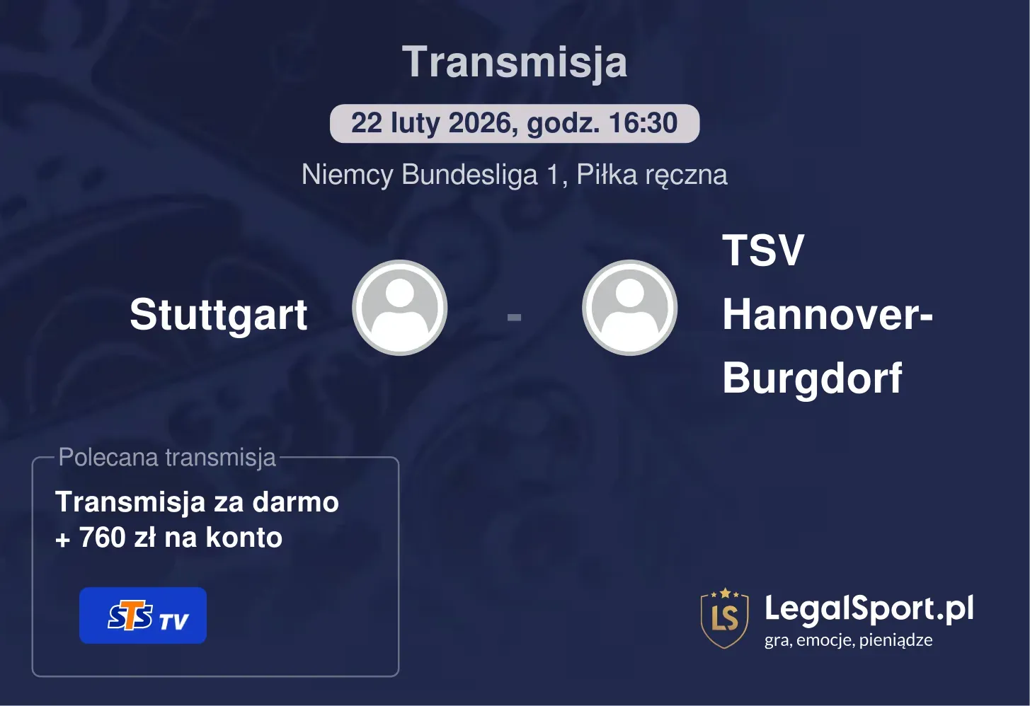 Stuttgart - TSV Hannover-Burgdorf Transmisje