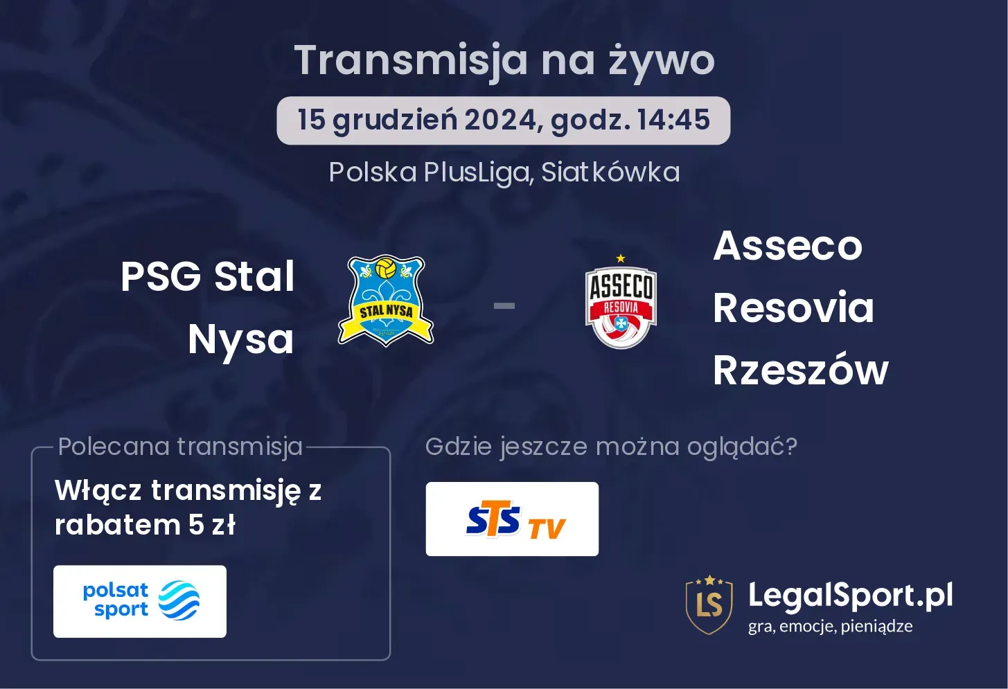 PSG Stal Nysa - Asseco Resovia Rzeszów gdzie oglądać?