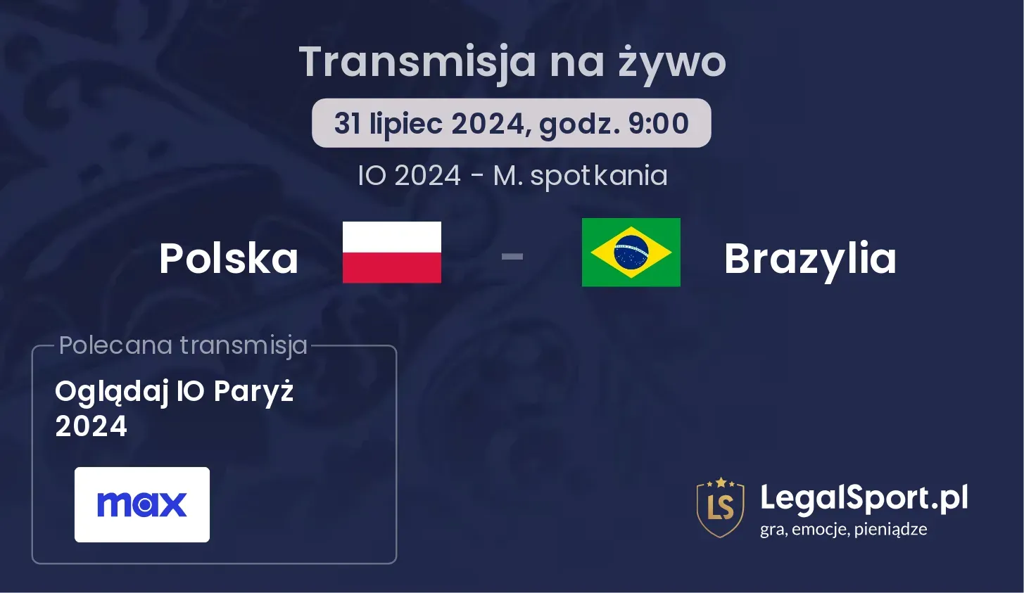 Polska - Brazylia gdzie oglądać? Transmisja online za darmo (31.07, godz. 09:00)