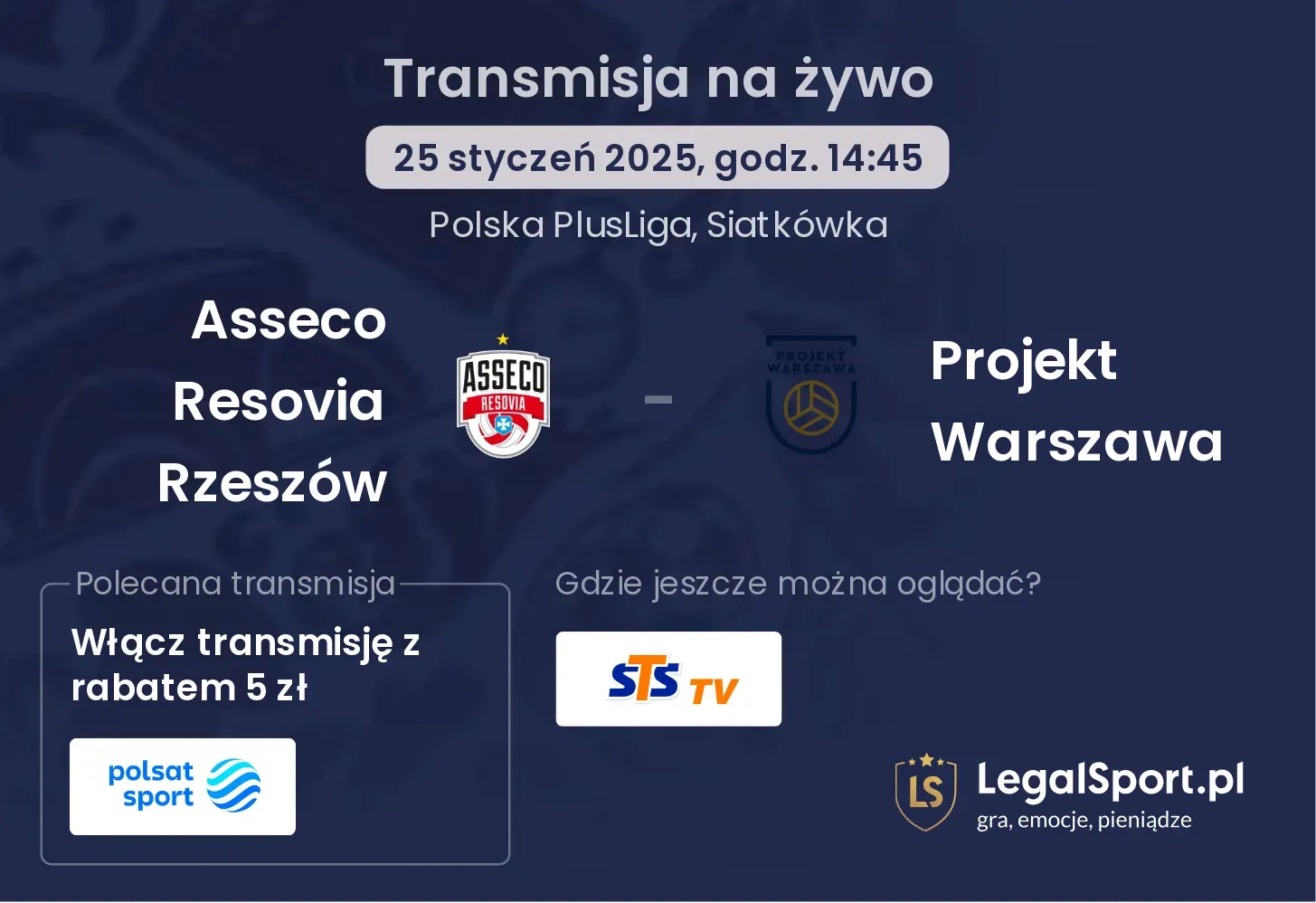 Asseco Resovia Rzeszów - Projekt Warszawa gdzie oglądać?