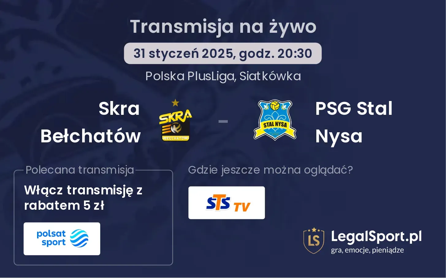 Skra Bełchatów - PSG Stal Nysa gdzie oglądać?