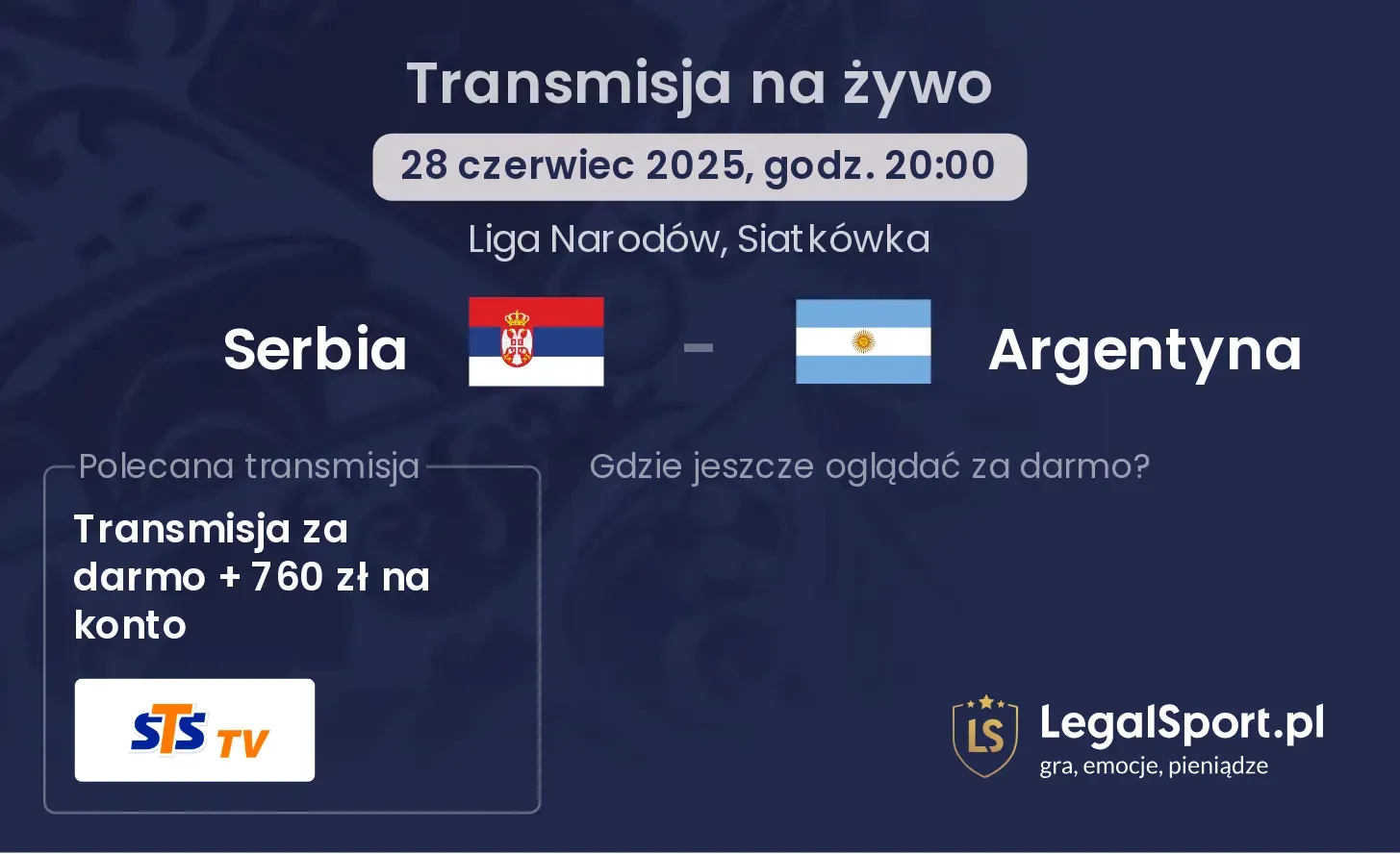 Serbia - Argentyna transmisja na żywo