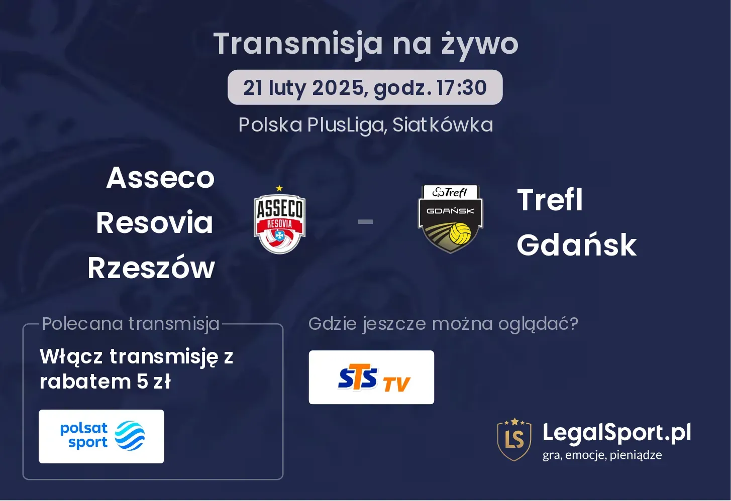 Asseco Resovia Rzeszów - Trefl Gdańsk gdzie oglądać?