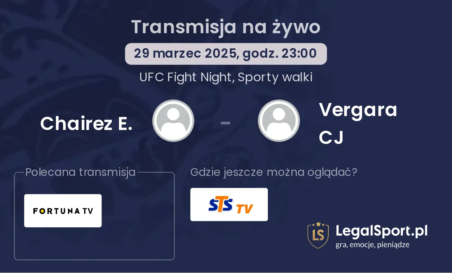 Chairez E. - Vergara CJ gdzie oglądać transmisję?