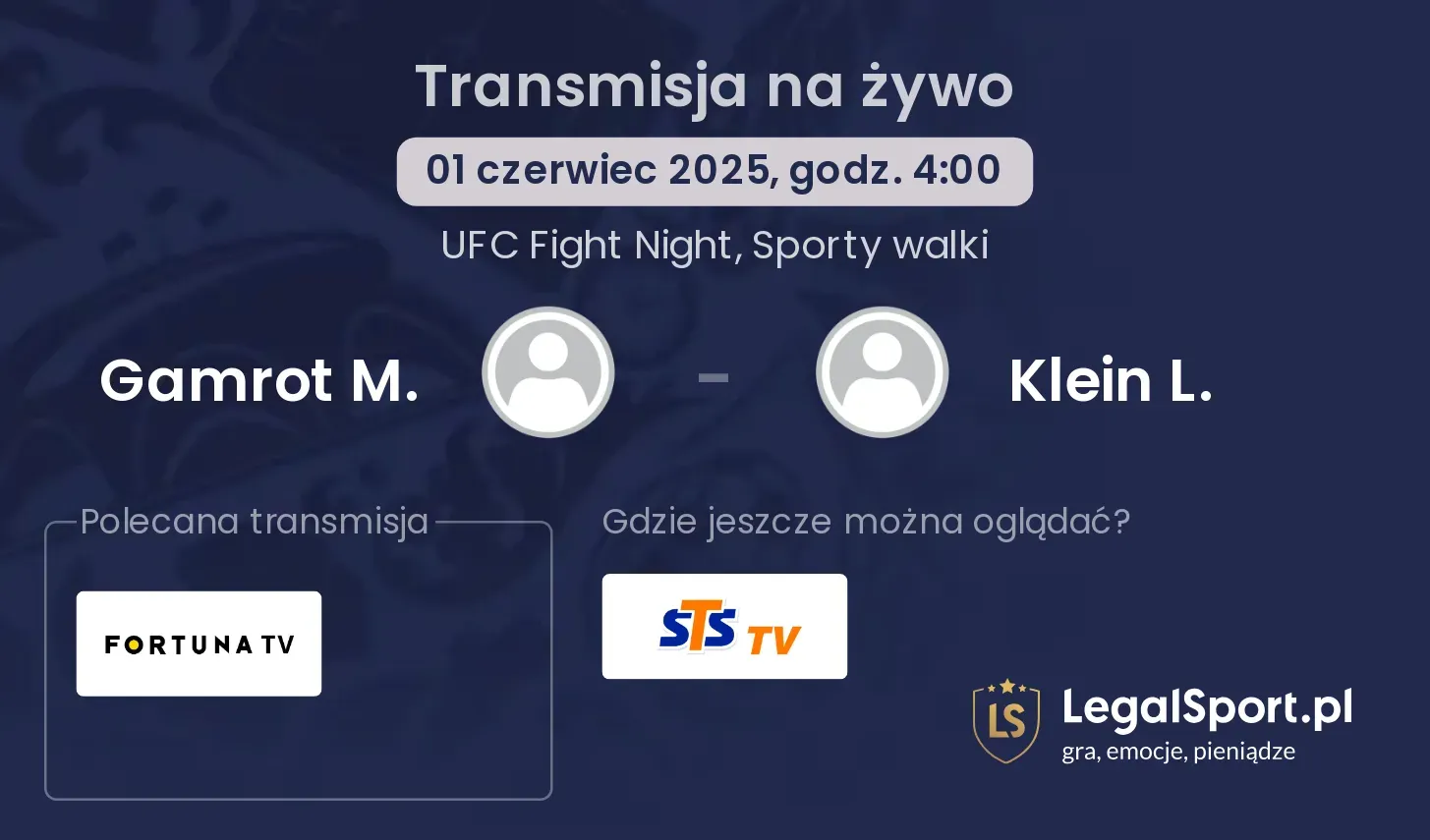 Gamrot M. - Klein L. gdzie oglądać transmisję?