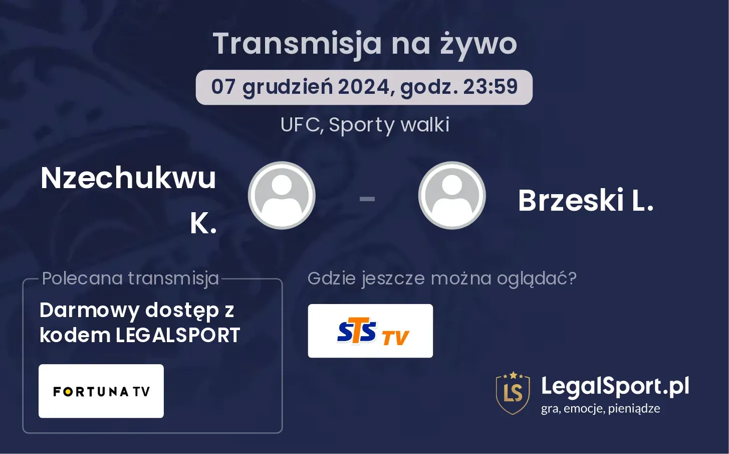 Nzechukwu K. - Brzeski L. gdzie oglądać?