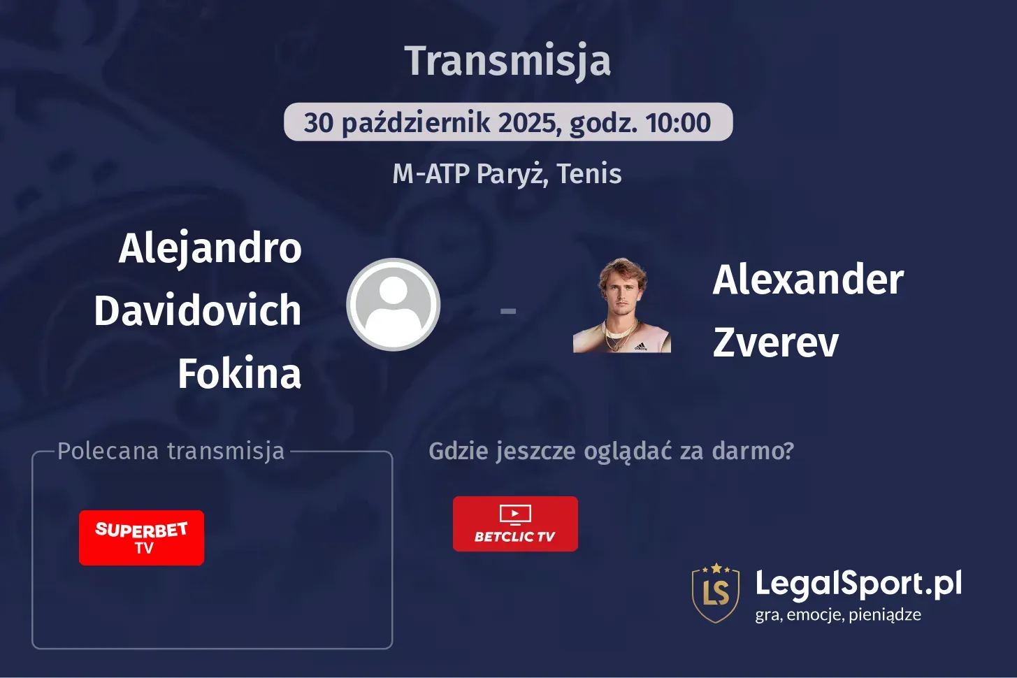 Alejandro Davidovich Fokina - Alexander Zverev Transmisje