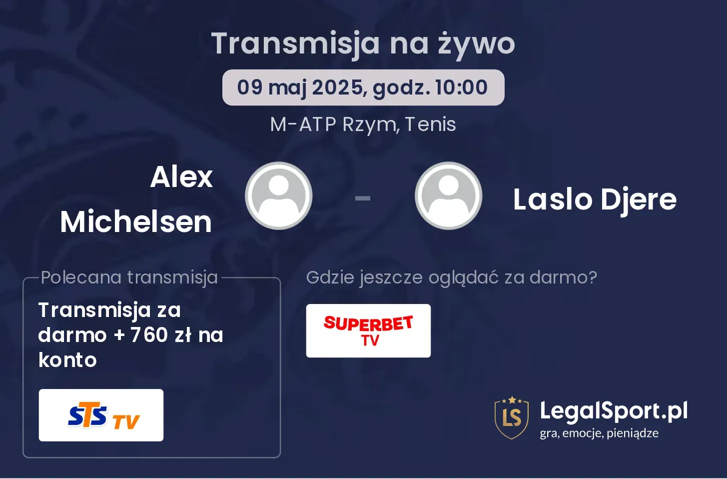 Alex Michelsen - Laslo Djere transmisja na żywo